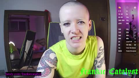 Frankie Catalyst online show from February 10, 12:06 am
